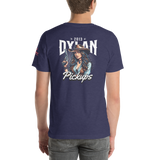 Dylan Pickups Make My Day T-shirt Limited Edition